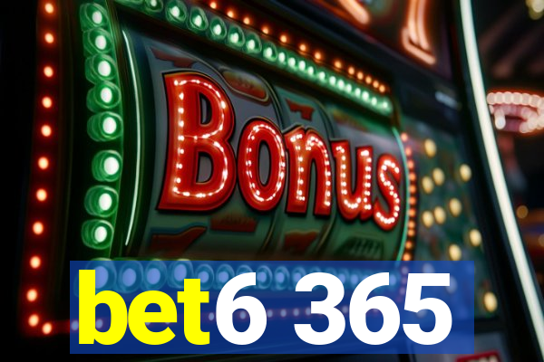 bet6 365